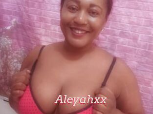 Aleyahxx