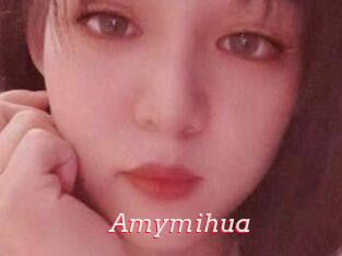 Amymihua