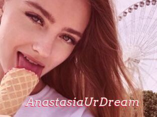 AnastasiaUrDream