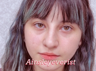 Ainsleyeverist