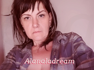 Alanaladream