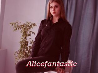 Alicefantastic