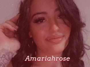 Amariahrose