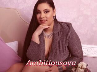 Ambitiousava