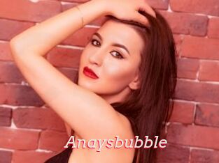 Anaysbubble