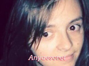 Anyaescret