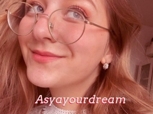 Asyayourdream