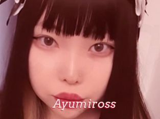 Ayumiross