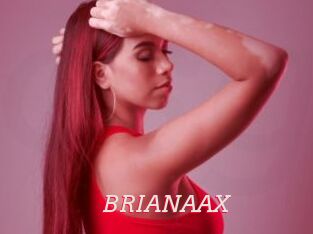 BRIANAAX