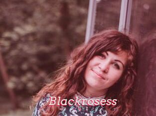 Blackrosess