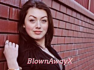 BlownAwayX