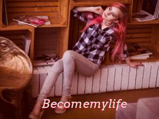 Becomemylife