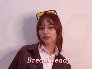 Breckbready
