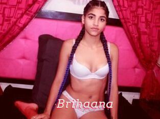 Brihaana