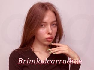 Brimladcarradine