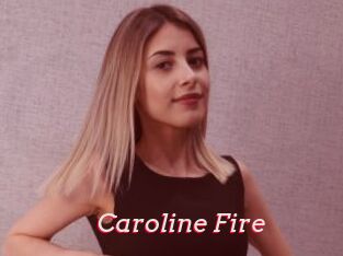 Caroline_Fire