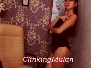 ClinkingMulan