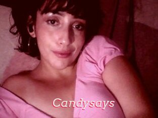 Candysays