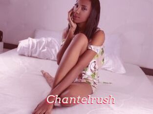 Chantelrush