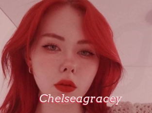 Chelseagracey