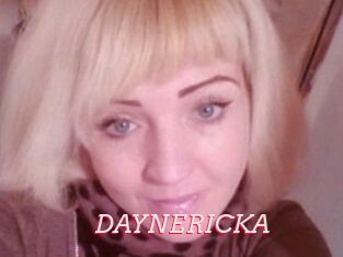 DAYNERICKA