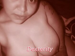 Dexterity