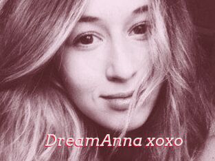 DreamAnna_xoxo