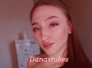 Danastokes