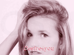 Desire4you