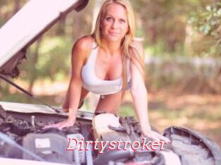 Dirtystroker