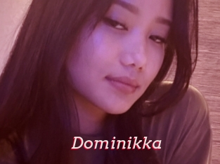 Dominikka