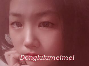 Donglulumeimei