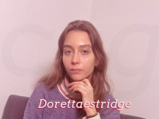 Dorettaestridge