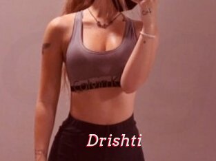 Drishti