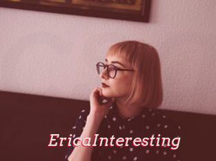 EricaInteresting