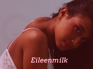 Eileenmilk