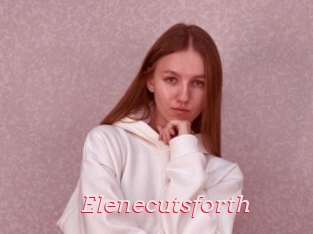 Elenecutsforth