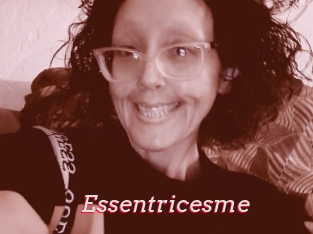 Essentricesme