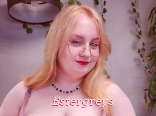 Estergreys