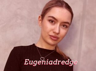 Eugeniadredge