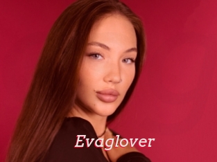 Evaglover