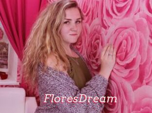 FloresDream