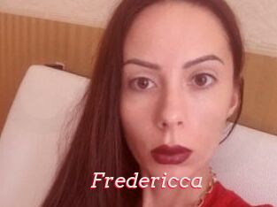 Fredericca