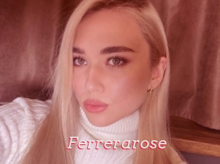 Ferrerarose