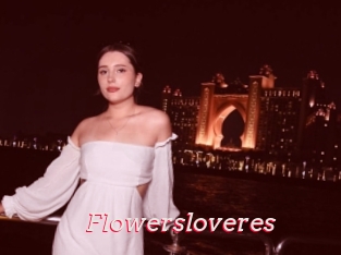 Flowersloveres