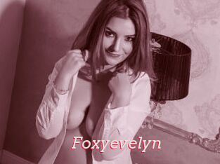 Foxyevelyn