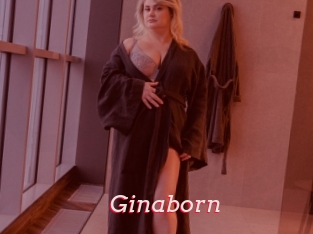 Ginaborn