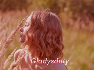 Gladysduty