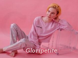 Gloripetite