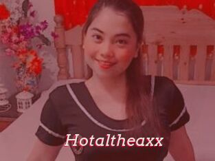 Hotaltheaxx